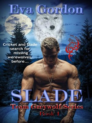 cover image of Slade Team Greywolf Series Book 1